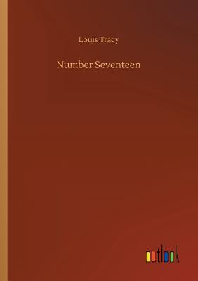 Number Seventeen - Tracy, Louis