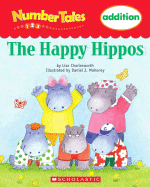 Number Tales: The Happy Hippos - Scholastic, and Charlesworth, Liza