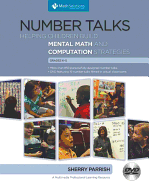 Number Talks, Grades K-5: Helping Children Build Mental Math and Computation Strategies