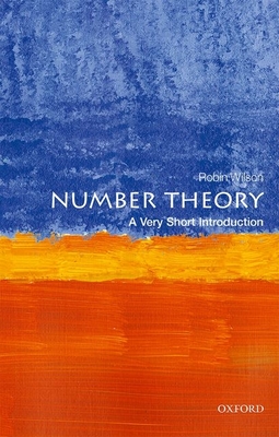 Number Theory: A Very Short Introduction - Wilson, Robin