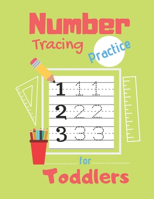 Number Tracing Practice for Toddlers: 80 Pages of Tracing Practice for Kids - Learn How to Write Numbers - Ages 3-5 - Press, Kidslearning