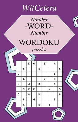 Number - Word - Number Wordoku Puzzles - 