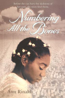Numbering All the Bones - Rinaldi, Ann