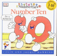 Numberlies Number Ten - Hawkins, Colin and Jacqui