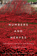 Numbers and Nerves: Information, Emotion, and Meaning in a World of Data