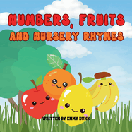 Numbers, Fruits and Nursery Rhymes