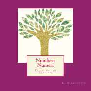 Numbers Numeri: Counting in Italian