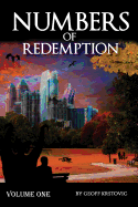 Numbers of Redemption: Volume One