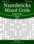 Numbricks Mixed Grids Large Print - Hard - Volume 10 - 276 Logic Puzzles