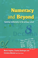 Numeracy and Beyond