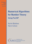 Numerical Algorithms for Number Theory: Using Pari/GP