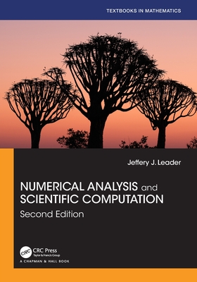 Numerical Analysis and Scientific Computation - Leader, Jeffery J