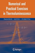 Numerical and Practical Exercises in Thermoluminescence