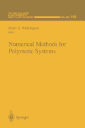 Numerical Methods for Polymeric Systems