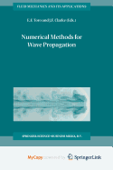 Numerical Methods for Wave Propagation: Selected Contributions From the Workshop Held in Manchester, U.K., Containing the Harten Memorial Lecture