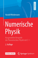 Numerische Physik: Ausgew?hlte Beispiele Der Theoretischen Physik Mit C++