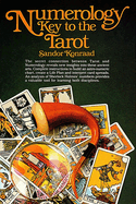 Numerology: Key to the Tarot: Key to the Tarot