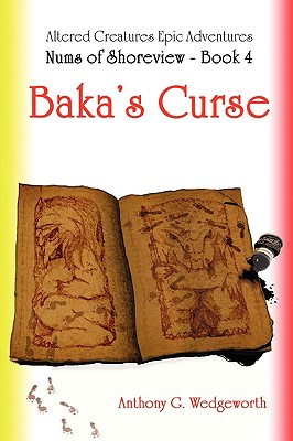 Nums of Shoreview: Baka's Curse - Wedgeworth, Anthony G