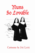 Nuns So Lovable