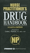 Nurse Practitioner's Drug Handbook - Springhouse (Editor)