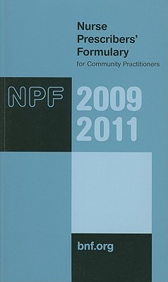 Nurse Prescribers' Formulary for Community Practitioners - Pharmaceutical Press (Creator)