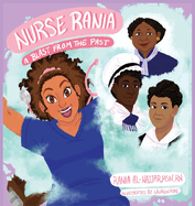 Nurse Rania: A Blast from the Past