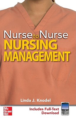 Nurse to Nurse Nursing Management - Knodel, Linda