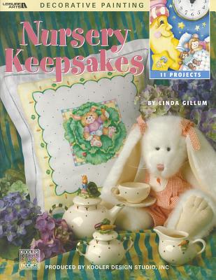 Nursery Keepsakes - Gillum, Linda, and Kooler Design Studio (Producer)