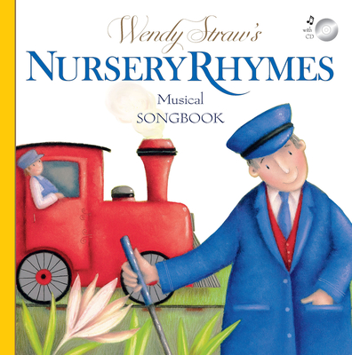 Nursery Rhymes Musical Songbook - Straw, Wendy