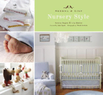 Nursery Style - Dugan, Serena, and Kanter, Lily, and Spade, Kate (Foreword by)