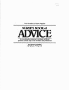 Nurse's Book of Advice: An Encyclopedia of Answers to Hundreds of Difficult Questions--Ethical, Legal, Moral, Technical, and Professional - Spc