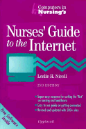 Nurses' Guide to the Internet - Nicoll, Lesie H, and Nicoll, Leslie H, PhD, MBA, RN, Faan