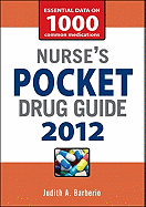 Nurse's Pocket Drug Guide 2012