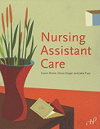 Nursing Assistant Care