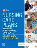 Nursing Care Plans: Diagnoses, Interventions, and Outcomes
