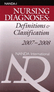 Nursing Diagnoses 2007-2008: Definitions and Classifications - Nanda
