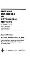 Nursing Diagnoses in Psychiatric Nursing: A Pocket Guide for Care Plan Construction