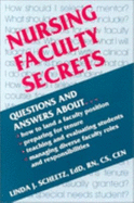 Nursing Faculty Secrets - Scheetz, Linda J