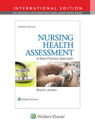 Nursing Health Assessment: A Best Practice Approach - Jensen, Sharon, MN, RN