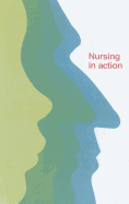Nursing in Action [Op]