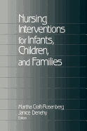 Nursing Interventions for Infants, Children, and Families