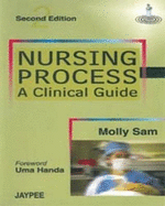 Nursing Process-A Clinical Guide