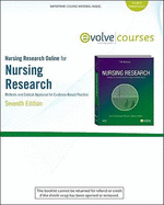 Nursing Research Online for Nursing Research (User's Guide and Access Code): Methods and Critical Appraisal for Evidence-Based Practice - Lobiondo-Wood, Geri, and Haber, Judith, PhD, RN, Faan, and Bristol, Timothy J, RN, Msn, PhD