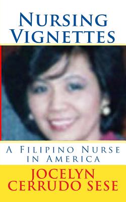 Nursing Vignettes - Elizes Pub, Tatay Jobo (Editor), and Sese, Jocelyn Cerrudo