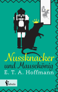 Nussknacker und Mauseknig