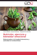 Nutricion, Ejercicio y Bienestar Emocional