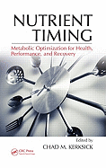 Nutrient Timing: Metabolic Optimization for Health, Performance, and Recovery