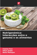 Nutrigenmica: Interaces entre o genoma e os alimentos