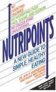 Nutripoints: The Breakthrough Point System for Optimal Health - Vartabedian, Roy E, and Matthews, Kathy