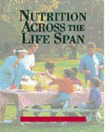Nutrition Across the Life Span
